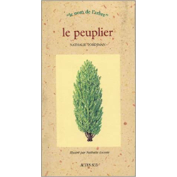 Le peuplier - Nathalie Tordjman