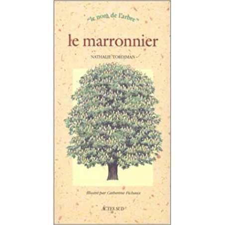 Le Marronnier - Nathalie Tordjmann
