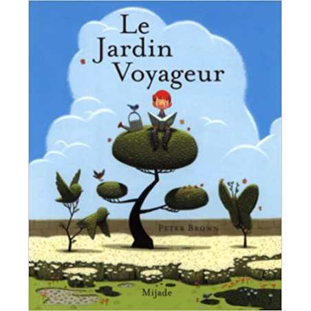 Jardin voyageur - Peter Brown