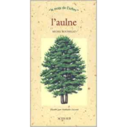 L'aulne - Roussillat Michel
