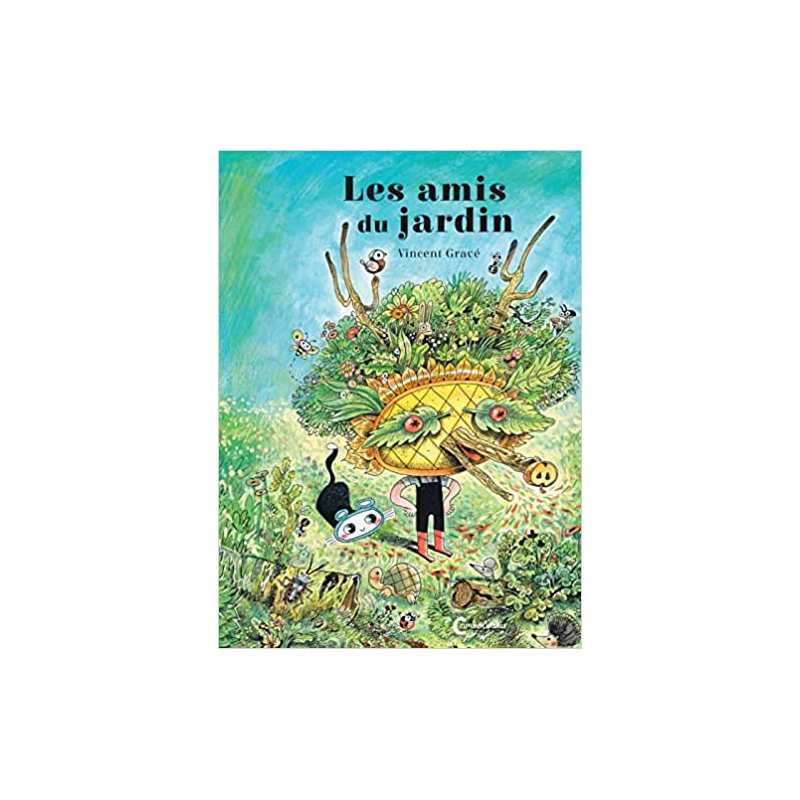 Les amis du jardin - Vincent Grave