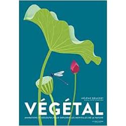 Végétal - Hélène Druvert / Juliette Einhorn