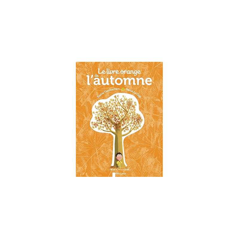 Le Livre orange de l'automne - Sophie Coucharrière