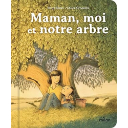 Maman, moi et notre arbre - Tanya Rosie