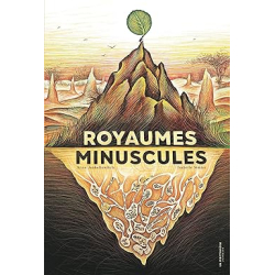 Royaumes minuscules - Anne Jankéliowitch
