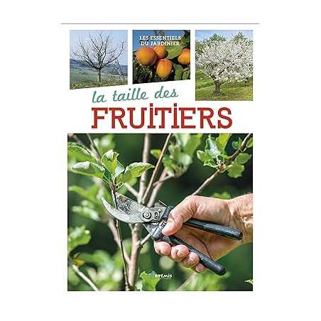 La taille des fruitiers - Helmut Loose