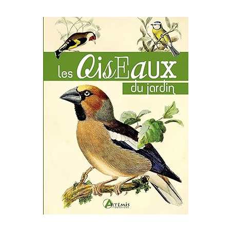 Les oiseaux du jardin - Collectif