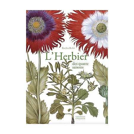Herbier des quatres saisons - Basilius Besler