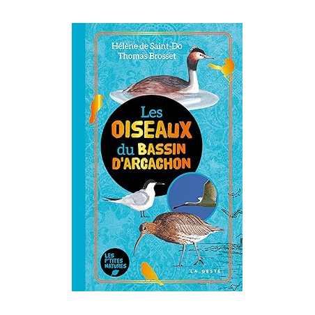 Les oiseaux du Bassin d'Arcachon - Thomas Brosset