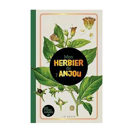 Mon herbier de l'Anjou - Collectif