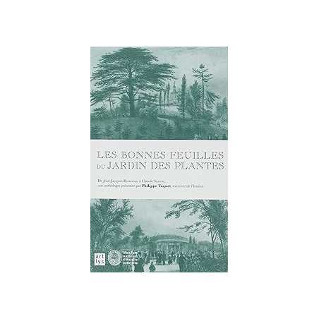 Les bonnes feuilles du jardin des plantes - Taquet Philippe