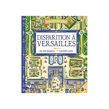 Disparition à Versailles - livre avec carte - Ayrault/Chaplet