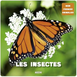 Les insectes (coll. mon premier animalier) - Carrier Jerome