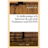 Le Jardin potager et la basse-cour du curé et de l'instituteur rural - Augustin Sarti