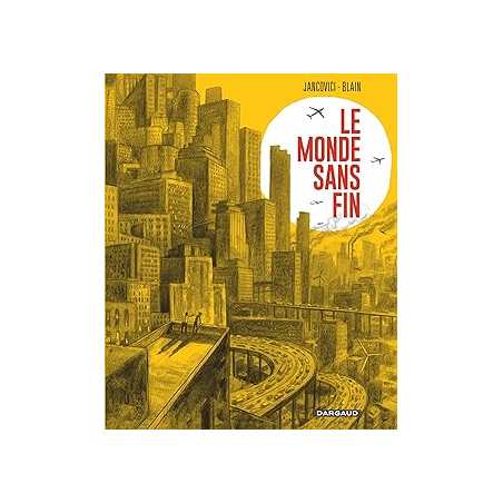 Le Monde sans fin