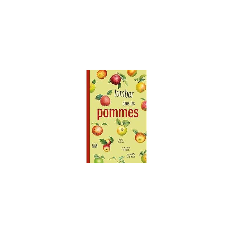 Tomber dans les pommes / Nouvelle édition