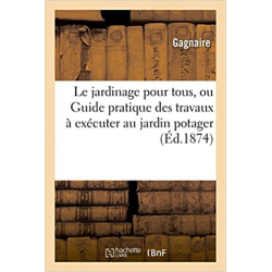 Le jardinage pour tous