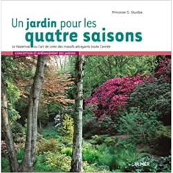 Un jardin pour les quatre saisons : Le Vasterival - Greta Sturdza
