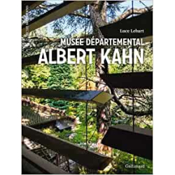 Musée départemental Albert Kahn: Transmettre une vision humaniste - Luce Lebart