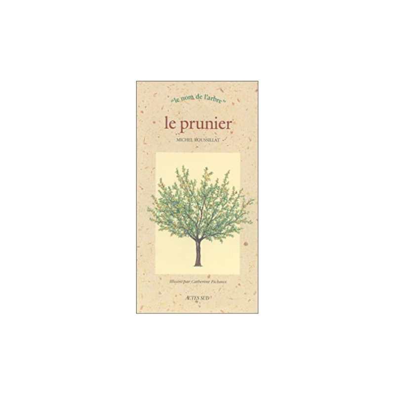 Le prunier - Michel Roussillat