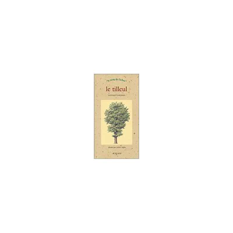 Le tilleul - Nathalie Tordjman
