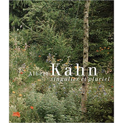 Albert Kahn, singulier et pluriel - Collectif